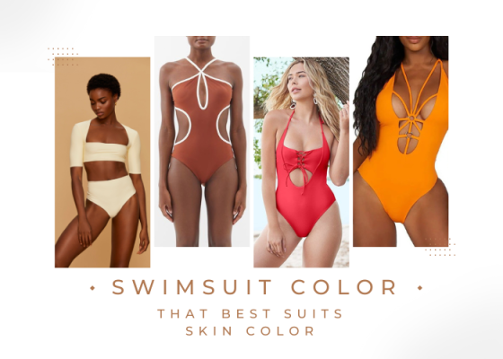 Which swimsuit color best suits your skin tone?